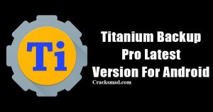 Titanium Backup Pro Apk